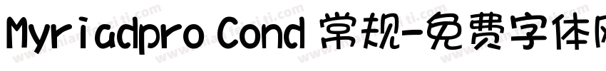 Myriadpro Cond 常规字体转换